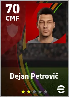 Dejan Petrovic eFootball 2026 player card — 70 OVR CMF