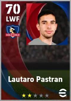 Lautaro Pastran eFootball 2026 player card — 70 OVR LWF