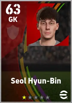 Seol Hyun-Bin eFootball 2026 player card — 63 OVR GK