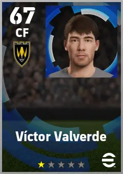 Victor Valverde eFootball 2026 player card — 67 OVR CF