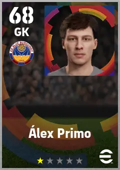 Alex Primo eFootball 2026 player card — 68 OVR GK