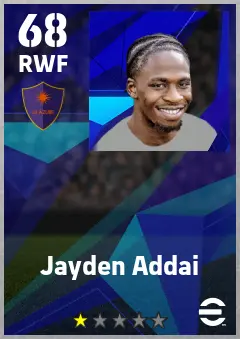 Jayden Addai eFootball 2026 player card — 68 OVR RWF