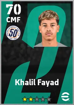 Khalil Fayad eFootball 2026 player card — 70 OVR CMF