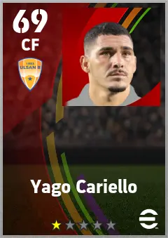 Yago Cariello eFootball 2026 player card — 69 OVR CF