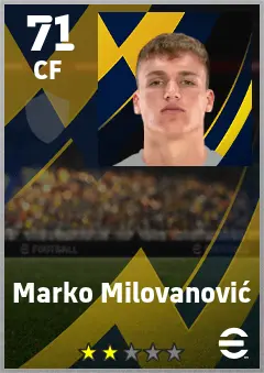 Marko Milovanovic eFootball 2026 player card — 71 OVR CF