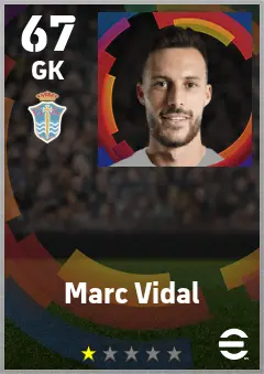Marc Vidal eFootball 2026 player card — 67 OVR GK