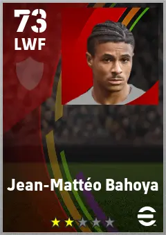 Jean-Matteo Bahoya eFootball 2026 player card — 73 OVR LWF