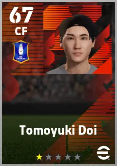 Tomoyuki Doi eFootball 2026 player card — 67 OVR CF