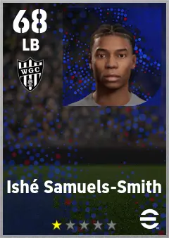 Ishe Samuels-Smith eFootball 2026 player card — 68 OVR LB