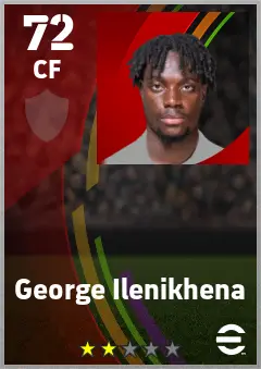 George Ilenikhena eFootball 2026 player card — 72 OVR CF