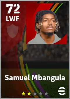Samuel Mbangula eFootball 2026 player card — 72 OVR LWF