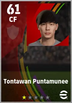 Tontawan Puntamunee eFootball 2026 player card — 61 OVR CF