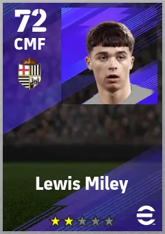 Lewis Miley eFootball 2026 player card — 72 OVR CMF