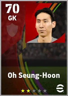 Oh Seung-Hoon eFootball 2026 player card — 70 OVR GK