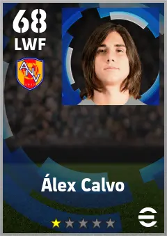 Alex Calvo eFootball 2026 player card — 68 OVR LWF