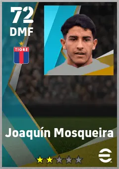 Joaquin Mosqueira eFootball 2026 player card — 72 OVR DMF