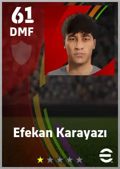 Efekan Karayazi eFootball 2026 player card — 61 OVR DMF