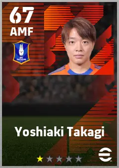 Yoshiaki Takagi eFootball 2026 player card — 67 OVR AMF