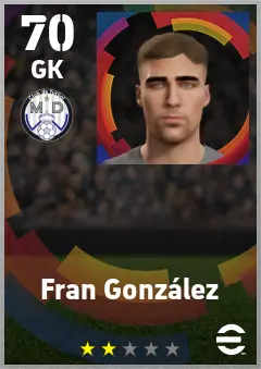 Fran Gonzalez eFootball 2026 player card — 70 OVR GK