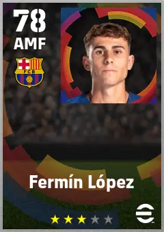Fermin Lopez eFootball 2026 player card — 78 OVR AMF