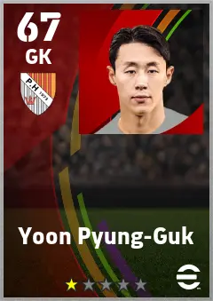 Yoon Pyung-Guk eFootball 2026 player card — 67 OVR GK