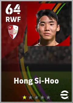 Hong Si-Hoo eFootball 2026 player card — 64 OVR RWF