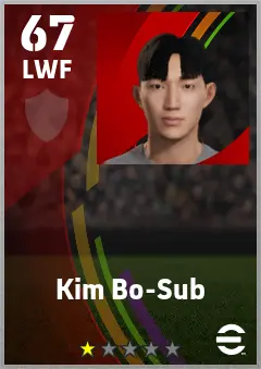 Kim Bo-Sub eFootball 2026 player card — 67 OVR LWF