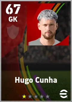 Hugo Cunha eFootball 2026 player card — 67 OVR GK