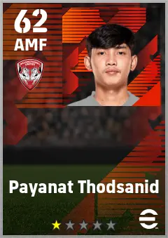 Payanat Thodsanid eFootball 2026 player card — 62 OVR AMF