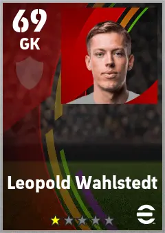 Leopold Wahlstedt eFootball 2026 player card — 69 OVR GK