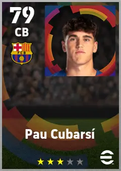 Pau Cubarsi eFootball 2026 player card — 79 OVR CB