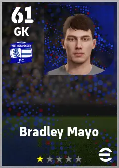 Bradley Mayo eFootball 2026 player card — 61 OVR GK