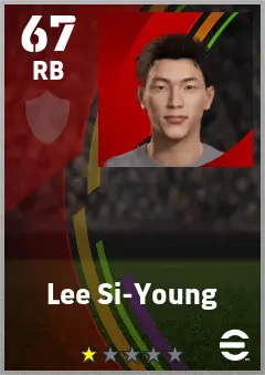 Lee Si-Young eFootball 2026 player card — 67 OVR RB
