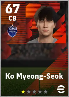 Ko Myeong-Seok eFootball 2026 player card — 67 OVR CB