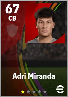 Adri Miranda eFootball 2026 player card — 67 OVR CB