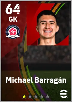 Michael Barragan eFootball 2026 player card — 64 OVR GK