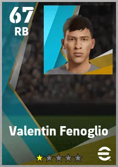 Valentin Fenoglio eFootball 2026 player card — 67 OVR RB