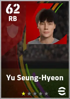 Yu Seung-Hyeon eFootball 2026 player card — 62 OVR RB