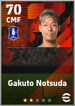 Gakuto Notsuda eFootball 2026 player card — 70 OVR CMF