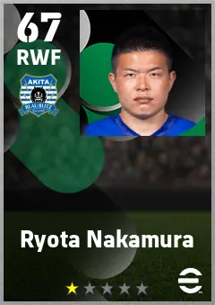 Ryota Nakamura eFootball 2026 player card — 67 OVR RWF
