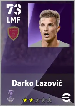 Darko Lazovic eFootball 2026 player card — 73 OVR LMF