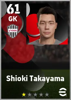 Shioki Takayama eFootball 2026 player card — 61 OVR GK