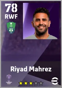 Riyad Mahrez eFootball 2026 player card — 78 OVR RWF