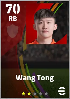 Wang Tong eFootball 2026 player card — 70 OVR RB