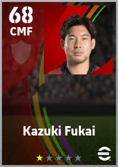 Kazuki Fukai eFootball 2026 player card — 68 OVR CMF
