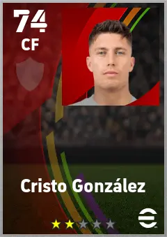 Cristo Gonzalez eFootball 2026 player card — 74 OVR CF