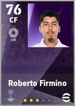 Roberto Firmino eFootball 2026 player card — 76 OVR CF