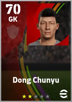 Dong Chunyu eFootball 2026 player card — 70 OVR GK