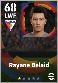 Rayane Belaid eFootball 2026 player card — 68 OVR LWF