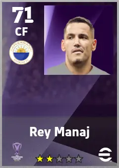 Rey Manaj eFootball 2026 player card — 71 OVR CF